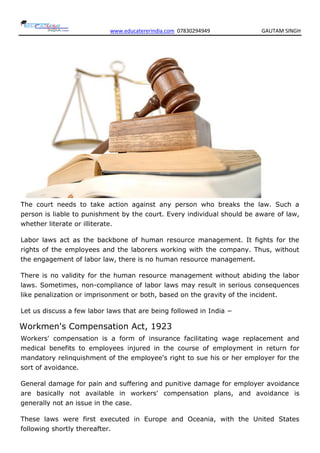 www.educatererindia.com 07830294949 GAUTAM SINGH
The court needs to take action against any person who breaks the law. Suc...