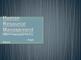 MBA Finance(2019-21)
- Rashi
Bisaria
 