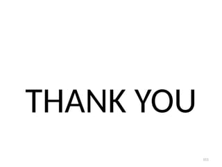 111
THANK YOU
 