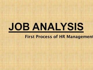 First Process of HR Management
 