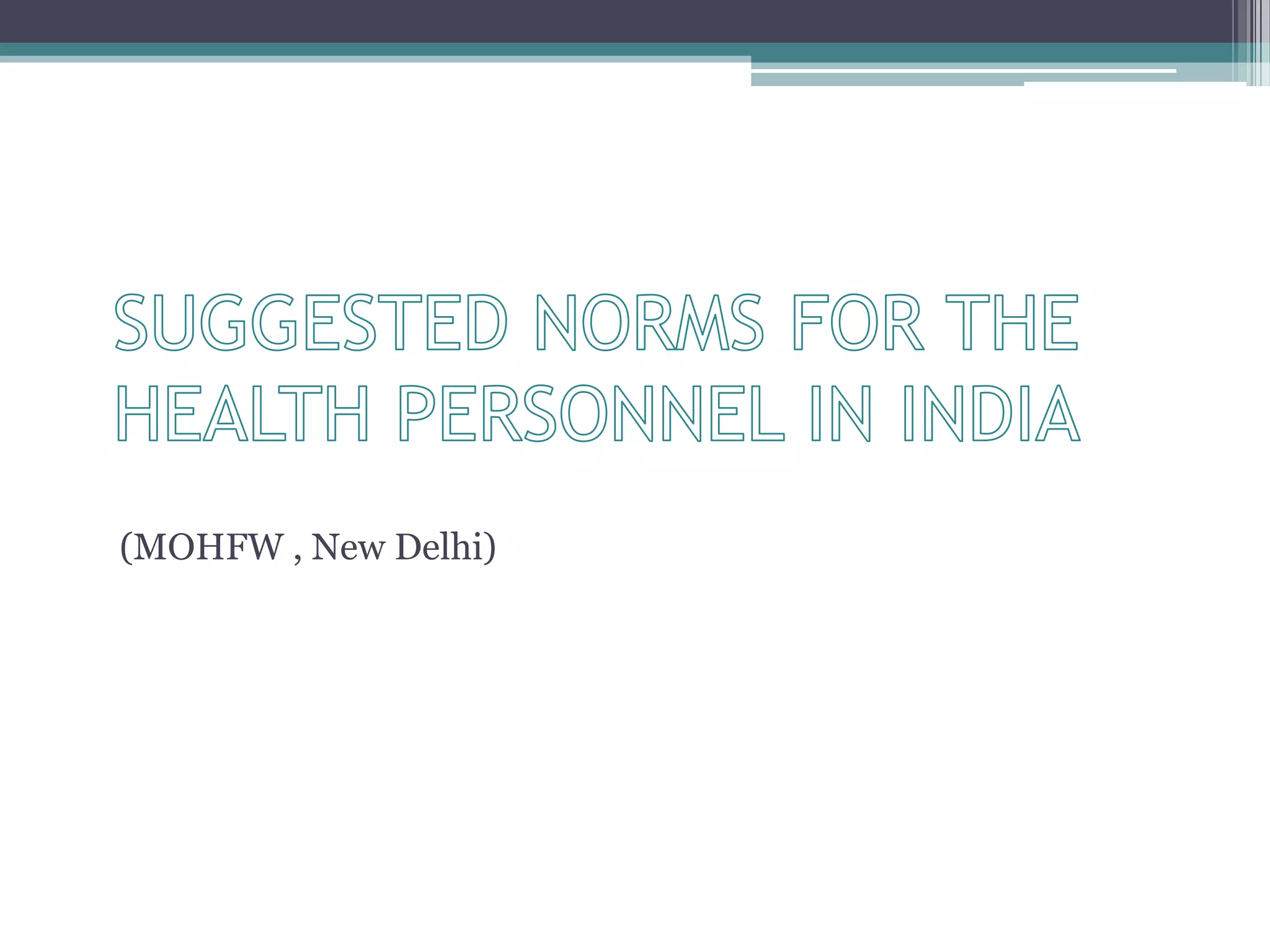 (MOHFW , New Delhi)
 