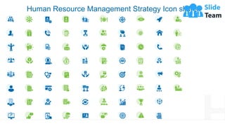 Human Resource Management Strategy Icon slides
65
This slide is 100% editable. Adapt it to your needs and capture your audience's attention.
 