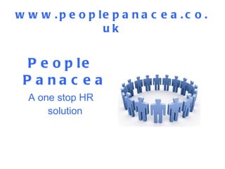www.peoplepanacea.co.uk ,[object Object],[object Object]