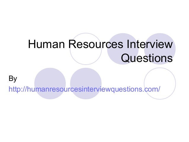 Human resources interview questions