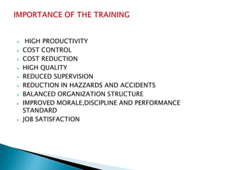  HIGH PRODUCTIVITY
 COST CONTROL
 COST REDUCTION
 HIGH QUALITY
 REDUCED SUPERVISION
 REDUCTION IN HAZZARDS AND ACCIDENTS
 BALANCED ORGANIZATION STRUCTURE
 IMPROVED MORALE,DISCIPLINE AND PERFORMANCE
STANDARD
 JOB SATISFACTION
 
