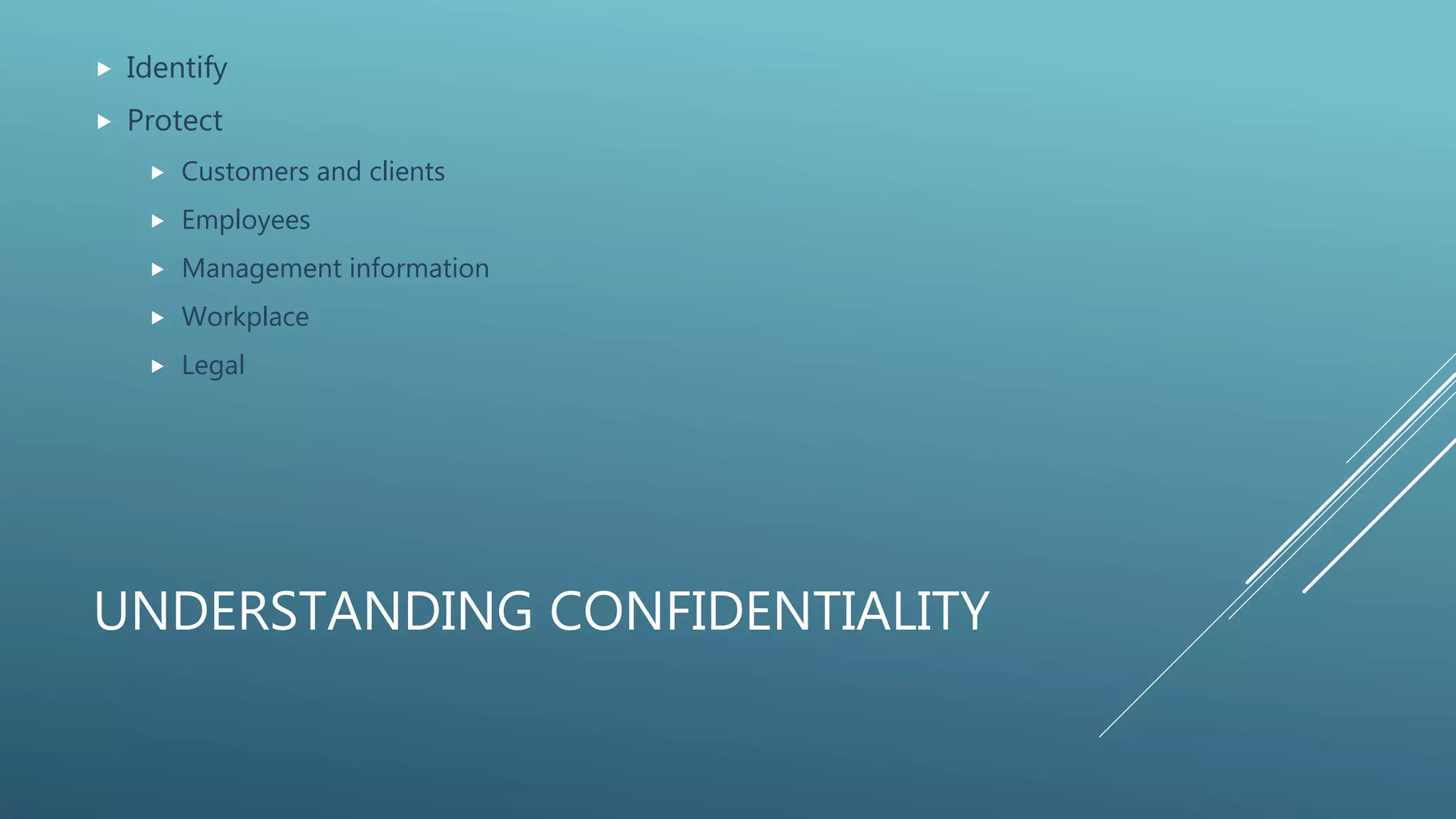 A closer look at Protect Confidential Information