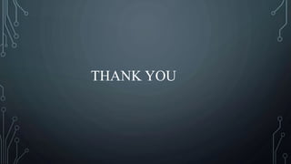 THANK YOU
 
