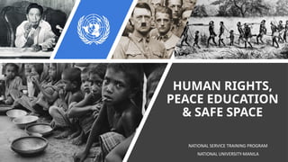 Human Rights Development Peacekeeping Comprehensive Human Rights, Peace Education, and Safe Space Training | PPTX