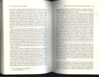 228 The Future of I-Ium:m Rights
The patterns of admimstr.uivc surveillance vary wuh COilch associ;?Ollorul
fonn. But a common thrcOild runs through 0111 these: subjection to slone
recognition and rcgulOiltlon is the cost that social, and human rights
movements, must incur to exist and operate withll1 zones ofdifferentially
constituted legalities. T hose who chose to operate hmn:Ul rtghts
markets all to eagerly embrace these entrepreneurial crn:;ts. These: lI1c1ude:
appropriate forms of legal instrumelll20hties of registration With admmis_
trativc bureaus, conformity with requirements of II1ternal govenunce
including annual audit of accounts, submission to dIsciplinary ~rs
of 'roving' enquiries into resource-raising and management under the
title ofthe 'public Interest, and monitoring over 'unlawful activities, more
often than not under the exigent sway of the interests of a governance
regtme.
In particular, the fecund phrase 'unlawful actl1l1Ues' expo:.es the full
range ofstate regulatory and prosecutorial (often persew/oriaf) powers. This
combination of powers inveighed somewhat rmhlessly during the Cold
War and In both the supc=rpowcr regions and is now again m full play III
the new fonnsofthe two 'terror' wars- the warof, and on, 'te-rror'.57 Outside
these formative conteXtS of 'global civil wars',SII this quotidian regune of
state regulation hinges on four axes. First. human rights markets, typically
the N.GOs, should enga~ III 'non-profit' activmes. Second, foreign/over-
seas collaboratIOn and funding must n=main subject to prior state autho-
rization. Third, and by the same: token, foreign foundatlonslagencies must
remain accountable to a strict regime of governl11ental oversight and
control. Fourth. NCO entn=prcncurs and agencies may not engage III
'political' activities.
Each of these: requirements/entailments furnishes siteS of governance
as wdl as of resistance:. The requirement ofnon~llgagement with profit
making activities remains problematic in so far as it may eXlCnd to what
Pierre Bourdieu named as 'symbolic opital.' Put another way, hum:m
rights markets also u"2ode political power, leverage, and 1Il0uence, not c.s.ly
amenable to the regimes of non-repressive regulatiOlvprohibUl.on. The
second requirement blithc:ly ignores the power of both transnanonal ad-
e . . g, cl><
vocacy nerworks and ofthe foundations supported, and o[ten sc:rvlCIll
governmental ends, or those of the strategic industries th:l! ~hapc th~~
ends of the North societies, T he third re:quirement obViously plots lC
grapil ofasymmetrical power relations between the donor agenCies (all t~
often legitimated by the now heavily privatized United Nations systelll
~1 Sec me nUlCnll, C:!ltd In IWa (2005).
sa 5«. Agamtxn (2005) J.
Iluman Rights M~me:nts and Human RIghtS Maru.s 229
and the fragile, and even combustible, South soverc-igntles. The fourth
entailment remains roughly hewn if only bcOllse 'polttlCS' rC!ruIllS a
contested category always and everywhere!
More rominc:ly, in the 'democratic' South, state regulation assumes the
form of 1Ilsistence that the requirement that NGOs Illay not engage 111
'political' action. This mystifying 'necessity' produces regtme styles of
human rights movements and market regulation signify a dmx:t product
of patterns of 'mediocre Iiberahsm' (to evoke RanaJit Guha's favourite
phrase characterizing postcOloniailndWJ historiography.) The postcolonial,
'overdeveloped' state apparatus revels in tormenting NGOs for indulging
In 'political' activity, as If mobilization of mass or popular action can
C'Vt'r be tlpo/itiltl/! Overall, and in complete plain words, NCOs remain
more accounuble to South governments than these governments them-
selves may ever fully n=main accounuble to the electorate! A simple,
ytt powerful, message thus emanating from the fields of resistance
conSntuted bodl by human rights movements, and markets, continually
remgages the very constitution of 'politio.' The legtslatlvely installed
drfinitions of that which constitute 'politics' also, by the same token,
c:orntltute a fie:ld of reSI~tance concerning the legmmacy of the right
110 assocIate and organize under the historic conJullctun=s where particu-
larly constitutional emergency rule or constitutional dlcutOrship procla-
mations often become a defilUngcharacteristic ofnational 'Illtegntion' and
'development,,59
Then,: are, however, no ready at hand ways to descrtbe the regimes of
~latory oversight and controls, especially a.cross the 'democratic' and
"iUI~ral'.South regimes. In single party 'democracies (so varied as Uganda,
Cuba, Vietnam, North Korea, and China, for example) state regulation
ohm enough assumes a visage of prohibition of both human rights
~ments and markets. The regulatory reach here extends beyond the
~~, as conventionally understood, to 'social organizations' as such that
reaten the security of the regime. The prohibitory regtmes arc cruelly
real enough;at the same time, the lenth Wonder ofthe World (as prese-ntly
con~Ututed) conSIsts in the extraordinary resilience of human rights
ftlOvement!Vmarkets.
•
~IoA.t th(' l('vel of lugh theory. 1m: ntlOnale of COnSt1!ullonal dICtatorship was
COrbo pet! VI~ Ihe d. IlIIellOIl berw«:Il' eOlllllllSS;?orlai dletltorsillp' (~form [n which the
dan.~~II~", IS iuspc:ndcd III order !O ~llliUTC Its mol"(: assured fulUrt') and 'JOVcTClgn
....,., f, p (a form III which conditions arc CTCltcd, outside: th(' ('xuung fnme.
dnocnor the IlIJpos[UOO of new corutnuuon altogt'ther.) GlOflPO Agamlx-n (2005)
Id.rultt.~n ('lItirc monograph to a ('nuqu(' of ttllS dlstmcoon as fonnuul(:d by Carl
 