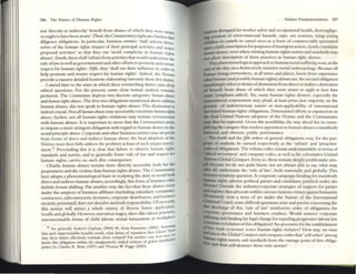 286 The Future of Hum;m Rights
not 'dir«tly or indirectly' ~ndit from abu~s of which they were aware
orought to have been aware'. Third. the Commentaryexplicates furtherdu
diligence obligations. In particular. business entities 'shall Inform them~
selves of the human rights impact of their principal activities and major
proposed activities' so that they can 'avoid complicity in human rights
abuses'. Follrth, these shall 'refrain from activities that would undermine the
rule oflaw as wellas governmental and other efforts to promote :md ensure
respect for human rights'. Fifih, they 'shall use their influence in order to
help promote and ensure respect for human rights'. Indeed. the Nonns
provide a massive detailed footnote elaborating variously these frve duties.
I attend later to the ways in which these overarching duties rai~ dctp
ethical questions. For the present, some close textual analysis renuins
pertinent. The Committee deploys two discrete categories: hUI/Jall tlbusa
and hUnuln rights tlbl/Sd. The first two oblig;nions mentioned ..bove ..ddress
hum..n ;!.buses, the rest speak to human rights abuses This distinction is
indeed crucial. Not al1ll11maPl abuses may necessarily constitute Iwmtltl rights
abuses; further, not all human rights violations may remain synonymous
with human abuses. It is important to stress that the Commentary seeks
to impose a more stringent obligation with regard to human abuses in the
s«o"d principle above. Corporate and other business entities may"'" profit
from forms ofdir«t and mdirect human abuse::; the final adoption ofthe
Norms must then fully address the problem at least ofsuch UllJust enrich-
ment.21 Prescinding thiS it is clear that failure to observe human rights
standards and nonns, and to generally foster rule of law and respect for
human rights, carries no such dire conseqUence.
Clearly, human abuses remain more directly accessible both for the
perpetrators and the victims than human rights abuses. The Commentary
here adopts a phenomenological basis in sculpting the duty to ;!.void bo~
di rect and indirect human abuses; accordingly, this form ofbusiness ethIC
forbids forum shifting. Put another way, the fact that the~ abuses ~r
under the auspices of business affiliates (including subsidiary compa.mes.
contractors, subcontractors, licensccs, corporate distributors, and busme5S
~curity personnel) does not dissolve network responsibility. Ofn~es~lty,
this notion will attract a whole variety of diverse future apphC3~on,
locally and globally. However, starvation wages, slave-like labour practices.
unconscionable forms of child labour, sexual harassmenl al workplace,
21 Sec generally Andrew Clapham (2004) 50; Amu RaIllSastry (2002). AsSU~:
dut such Inlpemllulblc: benefits result. what dutK's of n'PJir.moll then (olloW) I 't
nuy these dulleS df«uvc:iy rcsltuate those vlOlatcd? Put another way. how "uy~
mit' this obhgmon within the Imaglnatlvcly crafted !lOtlolU of global dlStnbu
JUSUCC by Charles R. Hem: (1997) and Thom:u W. 11oggc (2002).
Market Fundamenulislllll 287
..,.ntOn disregard for worker safety and occupational health, thofQughgo-
• creation of environmental hazards. rape, sex tourism, tying young
children to camels in camel races as a fornl of commercially sponsored
sport. child conscription for purposes ofinsurgent action, clearly constitute
IIMnulll abuses, even when existing human rights norms and standards may
not ;J,llow description of these practices as human rigl,1S abuses.
ThiS phenomenologicalapproach to human/social suffering rests, at the
end ofthe day, on a distinctively intuitive moral anthropology. Because all
human beings everywhere, at all times and places, know from experience
what human (and possibly human rights) abuses are, the second obligation
UI10lizingiy refers to duties ofabstention from direct or Indirect derivation
~ 'benefit from abuse of which they were aware or Ollgl't to have hem
1IM'tlR" (emphasis added). Yet, many human rights abusers, especially the
trmsnational corporations m;!.y plead, at least prima facie impurity on the
tpoUnd of indeterminate nature or non-applicability of intcm;!.tional
lIw-b~d human rights obligations. Detemlined efforts at expunction in
the final United Nations adoption of the Norms and the Commentary
may thus be expected. Given this possibility, Ihe way ahead lies in ex(:m-
pbfying the category that renders opposition to human abuses a manifescly
1II'UIl0ral, and obscene, public performance.
Thefouffh and thefiftl, orders ofgeneral obligations may, for the pur-
posn of analysis, be named respectively as the 'refram ' and 'proactive'
codes ofobligations. The refrain codes remain understandable in terlllS of
'educal inv(:smlent' and company codes, as well as the exhortative United
Nabons Global Compact. Even so, these remain deeply problematic sim-
ply because we do not quite know, nor are always able to say, what may,
Ifttr 0I1i, undermine the 'rule oflaw', both lutionally and globally. This
IaiUlns vexatious question. Is corporate campaign funding for manifestly
bwna.n rights adverse political panies and candidateS Justified under the
Norms? Outside the industry/corpora~ stnuegies of suppon for partics
IQd ~mes that advocate within-lacross-/nations cnmes against humanity
(fonunatdy now a term of art under the Statute of the International
Chminal CoUrt) some difficult questions arise and persist concerning the
- discharge of this 'mle of law' reinforcive order of obhgatlons for
COtpol7lte governance and business conduct. tbuld massive corporate
iobbYlIlgand funding for legal change for repealing progreSSIVe labour law
:nsutlile aviolation ofthis obligation?Are pressures for the establishment
free trade economic zones human righ ts violative? How may we view
:'::sess the Global Compact and company codes that' ~If-sclect' among
~ n fights norms and standards from the vantage point of this obliga-
and thus self-destruct these very nomts?
 
