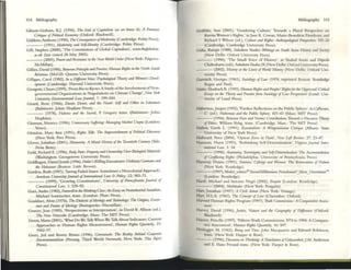 314 Bibliography
Gibson.Grah'lln. KJ. (1996), 1M End of CApitnlum (ItS WI' Itrlnv it): A Frrninisl
Critiqut of Polilkal Brotwmy (Oxford: Blackwell).
Giddens. Anthony (1990), The QlltNqumm ofModmIity (Cambridge: !)lity Press).
___ (1991), Modtrnity and Stfldmlity (Cambridge: Polity Press).
Gill. Stephen (2000). 'The Constitution of G1oI»1 Capiulism', www.thtgIobal.!.u.
oK.uk (last viSited 28 May 2003).
___ (2003), Pownllnd RdWlfCt in 1M NtWI ~%rldOrdtr (New Y
ork: Palgravc·
McMillan).
Gillies, David (1996), Btrwttrl Prineiplt lI'uJ P'oKril:t: Human Rightsin tht North·SoUlh
RrklIUms (McGill: Queens University Press).
Gilligan, Carol (1982), In II Diffrmu WKtt: Prychologil:lIl Thl!Ory lind I%mm's Dtvd·
apmmt (Camb~: Harvard University Press).
Gtorgl:tti,C hiara (1999), 'From Rio to KyotO: A Srudy ofme Involvement of Non·
go'-"Cmmenul Orpnizations in Negotiations on Climate Change', NtWI Yotk
Univmity Environ/lltrluU uwjounud, 7: 199-244.
Girard, Rene (1966), Dtuil, lAsirr, and flit Noud: &If lind Othtr in Liumwn!
(Baltimore: Johns Hopkil1$ Press).
___ (1978), Vwkntt and lilt Socn!d, P. Gregory troUIS. (Haltimore: Johns
Hopkins).
GlasfTUn, Maurice (1996), Unnttasary Sujftring: Mllnoging Mllrfetr Ulepia (London:
Verso).
Glendon, Mary Ann (1991), RighlS u.1k: The Impovtrishmmt of Poliliclll DiJcOfl~
(New York.: Fret: Press).
Glover, jonathan (2001), Humanity: A Moral l'/istory ofw Twmlklll Cmwry (Yale:
NOQ Bene).
Gold, Richard E. (1996), Body AIm: Proptrty lind Ownmhip Ovtr Biological MllttrUtls
(Washington: Gcorgl:rown University Press).
Goldlugen, DallIdJonah (1996), Hilkr's Willing EontioHm: Ordinary Gtmums and
w HoIorflliJl (Boston: Linle Oro'NTt).
Gordon, Ruth (1997). 'Saving Failed SQ~s: Sometimes a Neocolonial Approach'.
Amukan Unil-'trlityjooFTUl1'?llnttfPUltiotud LAw & Polity, 12: 903-71.
___ (1999), 'Growing Constitutions', Univmity '?I Prtmsylll.J/lia jourtUll of
Constilutional Law, 1: 528-82.
Gorz., And~ (1982), fiJTtWtlIIo Iht W~ing Cla.u: An Essay on Postindustrial Socilllisrn,
Michael Sonenscher, trans. (London: Pluto Press).
Goukiner, AMn (1976), Tltt DiIIktrit ofIdtology and 7echnclcgy: 1M Origins. Gram·
1M' lind Futurr ofIdtoqy (Hasingstoke: Mxmillan).
Granier, jeln (1985), ' Perspcctivism as hncrpmation', in David B. Allison (ed.),
The Ntw Nirtvtht (Cambridge, Mass: The MIT Press).
Green, Maria (2001), 'What Do We Talk When ~ Talk About Indicators: Current
Approaches to Iluman Rights Measurement', Huma" RighlS QuIIntrl)', 23:
1062-97.
Grct:r, Jed and Kenny Bruno (1996), erMIN-wi!: 1M RNlity &hind Owporalt
En",ronmtnl4liJm (PeIUllg. Third ~Id Networic; New York: The Apex
Press).
Bibliography 3 15
Gr,ffiths, Ann (2001), 'Gcnderi ng Cultu~: "TOwards a Plural llerspecnve on
Kwella Women's Rights,' in Jane K. Cowan, Mlrie·Bcnedlcle Dembour, and
Richard S Wilson (ed.), Culwn! and RighlS: Allthropclogical PmpttlllltJ 102-26
(Cambridb'C", Cambridge University Ptess).
Gulla, Ranajit (1988), Sub4lfmf StuditJ: miti,." (If! Sou,h Asian HisIor)' ~luJ Sootty
(New Delhi: Oxford Uni~rsuy ~ss).
___ (1996), 'The Small VOlee of History', m Shahid Amm and Dipcsh
Chakrabarty (eds), SuhIJ/fmf Studin IX (New Delhi: Oxford University Press).
___ (2002), History at I~ Limit ofWorM Hislery (New Delhi: Oxford Uni~
versity Press).
GUrviIC
h, Georges (1961), SocioWgy '?I Ln., (1974, ~printed Boston: Routledge
Ke-gan and Paul).
Guno, Sludrxk B. (1993), Huma" Righlsllnd Aoplc' RighlsfortMOppmsnl:Crititm
Essays on tht Thftlry and Practictfrom Sociology ofLaw Pmp«ti1't1 (Lund: Uni-
vt:rsity of Lund Press).
llahennas,jurgcn ( 1992), 'Further Reflections on the Public Sphere', in Calhoun,
C. (ed.), IIl1btrmas and tht Pub/it- Sphtrr, 421-61 (Mass: MIT Press).
---(1996), Bttwrm N¥IS ~nd Nomu: Cotttributions Tou'llrris II DislOllnt Thtory
ofEthics, William Rehs. Inns. (Cambridge, Mass.: The MIT Press).
Iblkn. Garth L. (1991), EJstnlialisrn: A WitlA'"U'inian Crillqut (Albany: Stlte
Umvcrsity of New York Prtis).
H~lIwud, Peter (2004), 'Option Zero III I lam', Ntw Ltji R(ltitw, 27: 23-47.
llannul11, 'lurst (1993), ' Rethmking Self.Detennination', VilJinra joumn/ III/tr·
naliotUlI LiII.,. 1: 34.
~-- (1996). AutOtlOmy, Sowrtignty and Sdj·DrttmliNJtion: Tht Ac(ommodation
ofCottjlicting RighlS (Philadelphia: Umversity of Pennsylvania Press).
Hua~y. Donna (1991), Simiaru, Cyborgs .nd Womm: Tht Rri"I'ml1Ofl cf Nllturr
(New York.: Routledge).
- - - (1997), Modtst_.vimt:u&SttondMi//trt"ium. Ftmakman?_Mtds_Qrr(omoust'"
(London: Routledge).
Hardt, Mich~el 2nd Amonio Negri (2002), Empirr (London: Routledge).
(2004), MU/litl/drs (New York: Penguin).
'1m, Jonathan (1997). A Civil.t'lttioo (New York: Vintage).
Han. H .LA. (1961). Tht O1nctpt ofu.w (Clarendoll: Oxford).
H2rvard Iluman Rights Program (1997). Trnlh Commissions: A Com/'flratiwA.lless.
IIInlt.
Harvey, D~vid (1996), jU1tit-r, Nalun! alld tIlt Ctography of Dfifmll(f (Oxford:
Blackwell).
Hayner, Priscilla (1997), 'Fiftcen·Truth COmmI.SSIOnS, 1
974 10 1994: A Compar:t.
IIVC Assessment', Human RightJ Quarttrly, 16: 597.
Helde-gger, M. (1962), Bt-irlJ lind TImt, John Mxquame and Edw:&rd Robinson,
tnns. (New York: llarpcr & Row).
---(1996), Distou~on Thinking:A TraruNJlion ofGtUwmhrit,J .M. Anderson
and E. Hans Freund trans. (New York: H arper & Row).
 