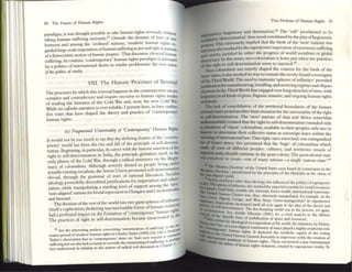 50 The Futun:: of Hunun Rights
paradigm. it was thought possible to take human rights seriously WIthOUt
taking human suffering ~riously.H Outside the dOl11am of la~ of W1r
betwttn and among the 'civilized' nations, 'modem' human rights rt.
garded large-scale imposition ofhuman suffering ~sjwl and ri~1I11l pursU1l
ofa Eurocentric notion ofhuman 'progrm'. That diSCOUrse Silenced hUIlUn
suffering. In contraSt, 'contemporary' human rights paradigm is anuTUteU
by a pohtics of intemational desire to render problematic the very 'rOOon
ofthe poIitia ofcrudty.
VIIl. The Historic Processes of Reversal
The processes by which this reversal happens in the col1tem~rary era art
complex and contradictory and require recourse to human rights mod~
of reading til(: histories of the Cold War and, now, the new Cold War.
While no capsule narrative is ever reliable, I present here, in bare outline,
five ways that have shaped the thoory and practice of 'contemporary'
human rights,
(a) FragmmtM UuivtrSQlity of 'Collttmporary' I·/I/man RighlJ
It would not be too much to say that the defining feature of the 'contem-
porary' world has been the rise and faU of the principle of self-:4eternu-
nation. Beguming. in particular, its career with the historic assetUon ~fthe
right to sclf-:4etennination in India, the principle g10lnlizes Itself, In the
early phases of the Cold War, through a r:ldic~1 insistence on.tl.1C IlIegttl~
macy of colonialism, Although severely defiled to people hvmS. unde
acnullyexistingsocialism, the Soviet Union promoted sclf-:4etenmnatlOll
abro.ad, through the granunar of wars of national liberation, SocialISt
ideology powerfully discredited j ustifications for imperialism and c~OI1l:
zation, while manipulating a startling level of support among the neW,
'non-aligned' nations for brutal repression in l-Iungaryand Czechosl~
and beyond, . . ' cnC('
The division ofthe rest ofthe world mto twO giant sphercs ofInflu, )
(itselfa cuphemism sheltering unconscionable forms ofhulIlan llol~tgh
,on
had a profound impact on the fonnation of'contcmporary' human ~ I
";
Cd
. . be . ratcti In II
The practices of right to scI - eternunauon came mcaree
r ~ g' III lhe: fof"
4J ~ the I1lIe«'5l1ng analysis oon«tnlng 'mllllmlUtiOn ° luncrlll JrcId4'Jf
matlvc ""nod of'modem' human nghts in Charles 'nyor (1999) 124, 140-3, I IflIIC
...- , ' 'h ''''IlS 10 nilnl
Tayor'l obscrvauon thn In 'eontemporary Onll'5 W'I: ave new rca...... , perh'1-""
luffenng but W'C also Ixk a reason to overrKte the mini~ltil~gof$u[f~rlllg Ii. r I.
best understood in n::buon to the notion of rachc.al evil dl$Cusscd III Chaptc
Two Notions or Iluman Right'> 51
r hcgtmony and domination,'" The 'self' proclaimed to be
%detem1inauon' thus stoOd constituted by the play ofheg"monic
~ This necessarily imphed that d~e birth of the 'new' natlons was
~ also markd by the superpower lin position ofenomlOUS suffenng
~ crudl)', Justlfied by either the progress of world socialism or global
~ In this sense, nco-colonialism is born Just when the practices
of* right to self-:4etermination seem to succecd,4S
Neo-colonialism not merely shaped the context for the birth of the
..... SU~; it also worked itS way to,contain the newly-found sovereignty
oflbe Third World. T he need to mallltain 'spheres ofinfluence' provided
jaIIi6c:atiOnfor nunufacturing. InstalIing, and servicing regimes and cliques
of~ in the Third World that engaged over long stretches oftime, with
~ in all kinds ofgross, flagrant, massive, and ongoing human rights
- .
1be task of consolidation of the territorial boundaries of the former
-.mal sates J>OSC.d another limit situation for the universality ofthe right
. 1IIf'..detrmunatJon, The 'new' nations of Asia and Mriea somewhat
I'~Iy,insls~~ that t~lc.right to,self-detcrTllination extended only
..tiIaIIioru of c1~SSIC c~lomahsl~, avaIlable to their peoples only ona in
IiIIIIIIIIy: to detenmne their collective status as sovereign states within th
••• of ' II . e
II mtcrnauona aw, That fight, once exerd~, was extinguished
,. future times; .thiS pmumed that the 'Iogic' of colonialism which
... aU sorts of different peoples, cuhum, and territories vessels of
...... unity should continue in the post-colony. The postcolonial state
tomehow to erc-ate-()Ul of many natlon5-a single 'nation-statc,.46
,"': 'Monroe,Docmne' of tbe Umted SQles soon round It'> countcrpan in the
DoctrlDc , unredeemed by ,'" prmCiples of .L. "-__ .L _I, ". .L - ,. r
~ world, U"" ..............1
.. In UlC VJslon 0
~ and forces other than idcoq,'Yalso mflucnced the poliocs of5upe~r
~ss;,bc7fior mfluenct also rmrked the Impenal scramble rorworld resourca'
Uai.ed';:Sl uds, IlOQbly ods, mmenls, forest W'Calth, IIItc~tlo[,J1 WltefWlly.'l·
~ A~ns C}u,~r was, thus, obscenely mampulucd, for example in ~
.........._ ' , w-fla, Congo and t"'-. .. ~ • •
~_ 1m '.' ' ....5t ""Ian Ctlse5- rnana~mem' 111 superpower
_
pcn;Ulsnl HIQtmtro tsclr II h
of$Clf..d..: ' I a over ag,ull 111 t e pby or the theory and
lIcoIoruu
·tcmllnanon, The dccololllzmg world w.lS m thc process ""'" ~""'in
.......... tlQI1. Sec Adllile Mbc be ' ,.- -",.. ,
-~ of the 'sPCfi' fi m (2001) ror a VIVid analy.'ll~ III Ihe MriQn
N"..,,, I h
Cl IC orm or moblllu uon or space and «'SOUrce"
, t lin t e l<ic:ol<><neal ' r .
aid lito r -"" n::cQlI1posmon (I thc world, the inlu~uon, by Nehru
"--_ .° a non-ah'''led c . r .
--.:tnJlOt;ll ' I "" OmmUllity 0 Stltcs played ~ highly creationiSI role
tbc U:b'!~u~an rights. It dcployed the symbohc apll<ll of the voting
'':=:::;~ 5bnda:.:;ora Gctl[:nl Assembly to improVJsc nchly the creation or
, debT-. f~ or huoun nghl$. These envtSioned a JUSt international
so um1n nghl$ V!OI~dons. created by 5UPCrp<JWet rivalry. To
 