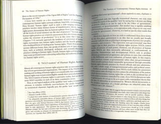 60 The Future of H uman Rights
them to the re<:ent ex2mplcs ofthe Ogoni Bill oflughtS
3
and the Zap:..
Declaration of 1996,4 tllQ
I focus here mainly on a few characteristic features of PnoctlC
contemporary human nghts :activism without, hopefully, eSM:lltiaJIZI~ 01
. 'h 'gh " If ' h d go<
Flfst. bcc:ause uman n ts Itse IS suc a WI e-ranb'1ng tlouon
practices involve many distinct forms of tr.msfonnauve labour; hu~
rights praxes demonstr.l.te that (to borrow a phrase from LOlliS AlthUSsa-)
'all the levels of sodal existence arc the sites of practlces',s Second, wtu~
human rights practices are relatively autonomous they also remain sitUlt1I
within the structure of production,6 It is in this sense that I later (in
Chapters 7-9) variously approach the tendency of conversion of human
rights movements into hmn:m rights markets and the h~avily g1ol»Iiu-
tion-mediated forms of'trading away' human rights, Third, these practices
asSlimc different fornls: thus, one speaks ofdistinct sets or types of prac-
tices, such as political, ideological, technical, and sdentifldtheoretial
practices relating to human rights, Fourth, human rights activist prutictS
raise some profound issues concerning authorship and authority ofreflex-
ive human rights actors,
II. 'NGO-ization' of Iluman Rights ActiVIsm
Almost all contemporary human rights prxtices taU an associative fontL
that of non_governmental org.nizations, The impact ofthe NGOs on Ibr
nuking and working ofhuman rights is so considerable that contempoWf
human rights may ~main unintelligible outsid(' thelT netwOrked practl
CCt
The NGO-isation ofhuman rights is a pt:'rvasive ~ality. And yet the 't'(l
t('TIlI NGO mystifies in each of its three constitutive t('rlllS,
First. as any logical :analysis of the qualifier 'non' makes It imnltd~tth
obvious, it remains recklessly over_inclusive; the pr('fuc foregroU~
its nonsensical character; logically put, the prefIX 'non' would lId
l Ken Saro-WIWol (1992),
4 Manuel Castells (1996), . ' Ahh~
~ I adopt here some features of tr.lllsformatlVe prn:uce deSCribed by tJrPI '
6 An adequately materialist theory of human nghu acUl,~nl doc) ral~ .t>1rd'
queStions coneCnllTlg the 'detcrnllnanolllll the last lllsunce', I aVOId heredllSpli
rtpiJI
Hut I do agree w!th MIchael Burawoy (1985:9) that human rlglm pncu
c
", ",
, . ' d I 'rcbuo ..A
UleJCapahly located wnhlll mIcro-apparatuses ofdomUlanon an I Ie ~ thf1l"'"
latter 10 sute apparatuses' The qUCSti011 has been vaTiously approach k~
Mantian Critique, the bw and economIcs-type theorlzmg, the law Jnd d~aIP"
genre, and, recendy, III erloqucs of contemporary cconOftllC globahU
flOll
,
ovcrvteW, sec Upcndra Baxi (2003) 469-70,
The prxticcs of'Comemporary' Iluman Rig/us ActiVism 61
....1cb~ is not 'govcrnmental'-from squirrels to stars, cleplunts to
With this logicallr nO:lscnsical character, one m:ay want
. . . . rc:ach of the qualifier l1,on by ~y111g that It denot('s any thlllS
-.KESS which IS or o n be said to be: the Other of 'governm "
~" or 'gov('rnmentahty', Put another way, It signifies an~nn I
--.II twCf)'thing unrebted to, or III opposition wuh whatever..... g
_ , , .... may want
.,,)I.an by 'governmem , HOwt'Ver, It IS hard to Specify what stands th us
erleclrd
Much here depends on how we wish to understand th,·o ••
" .- mTee terms,
III _ fine place, governmem IS an Idea that we usually and broadl
...... Wlththestateas r~ferrmgtoarrangementsofpo I Y
d
7 wer over peop es
iCD..tcS.:an resources, The expression 'non-goverl1lnen'~I' .. '
..L __ ' th ' f h ... may Ulen
WiK U1 CIT practIces 0 uman rigllts activisn, NGO
~ f I s con test
UI exercise 0 Sl1C I power, Ilowever not all p . f h
N
~~ I ' ' ractlces 0 uman
U'..n :arc I IUS necessarily adversarial or "onc . I
h . , .. Irontauona ' 10
UJnamtanan and developmental NGO ' k '
I s see to produce
programme~ and policies in ways that contribute
, and even realization, of human righ ts, In this respect
remain co-governmental rather than pwtl-goveTllmental'
foster sustainable 'government' through ostensibl;
whole pr~ctlces by elected officials and state administra_
;
:::~":~lll!~
~I:~~
o~trallsgovcnun('ntal policy and political :actors
lilppcns, most NGOs work Wltiun the .
I ' {j . parameters
,too cw COntest the arbltJ'arllless ofthe notion
Ie. hum;an nghts fate or faith to the acddental ract f
•Iju"'~rntory controlled by a state, Even NGOs th 0
do not go SO f: at pursue tasks
, . ar as to assert With cosmopolitan theory that
so ;accentuated by '~te I be I
equivalent of a feucla " TIl t ra democT:lcies is
OQc's life chan ' H I pnvdegc-an inherited status that
"" .
Founu" (2000, 208-9)
.".,."
ran, In melr ,ntr~l ~1Iggt:Sf5 th~1 gove-mmellt rrm~ins concerned with
;:;:t~~"""'~~;.""';~~
S' SUbsIS::;S t:::',thrlr Imu, thhrlr Imbnc:atJon WIth thingli that
. ,ermory WIt ItS s......lfi I I
Q on', 'lIIen III rebuo r-- .IC qu~ ItIes, c llIl~le,
Ihll1ktnR~nd so on' a ' II ~o other dungs th~t are CUStoms, habIts
~'''',rn. ~lId nllsfununes' nd lIlen III relatloll to IhO$C sull other thillgs tha;
~II (1995) 331-49 S;I
;h as famllle, epldclIlICS. and ckuh and 50 on',
th~t '(Pvtll Ihe su ~2. l3ulldlllg upon tlU) lIlslght, Ch~rlcs Jones
l,'e: need to ask Ph arbltraflness ofone's anccslry; place ofbinh
hkthhtlOd th w y these chara.ctcnsucs 5hould "n 50 fa I _.• '
.k-. at 50IlIeQnc will h h ..... r owa".s
~...y n~ to h ~vc ell er more ......ealth than they can
vc a recQglll7.ably hUIIIJII CXlStence',
 