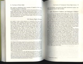 94 Thc Futurc of Human Rights
they assumc an adjudicatory form, moments of anguish at their fe..ts
ovcrwhelm momcnts of celebration.
Prcscinding all this, it remains the case dtat such agcnpes burcaucnUlt
human rights and hunun sutTering. Sene/governance reform IS scucely
enhanced by human rights communities indwdling the habitus ofthe state
ideology and apparatuses. They ugularly confiscate people'sJural IIlnova.
tioll and inventiveness. T he future ofhuman rights, ifany, lics 1I111111tnling
fomu ofptlrtiriptllOry gownumu.
xv. Human Rights Realism
By 'realism', I wish to draw attention to a perspective that insists that
human rights values, standards, and norms are created by people's pT2XeS
of resistance and struggle. H um an rights activism merely provides an
aspect of these praxes. O n this perspective, the originary narratives that
trace the birth of human rights in dIe Declarations of the Rights ofMD/I
need re~lacement by a history of human struggles for human rightS
futures. l luman rights realism, in my sense of it, is the precursor of
'contemporary' human righ ts. To realize this, we need only to ask.: would
decoloniution ha~ become the international noml without peoples'
struggles associated with leaders such as Gandhi, Mandela, and others?
Would apartheid ha~ become a scandal but for Gandhi and Mandela and
his followcrs?Would the mottO, 'Women's Rights are Human Rights'. havt
been conceivable in the absence ofthe heroic suffragist and labour movc·
ments? Not merely this. The UDHR, the twO Covenants, all the conven-
tions on gender :lIld racial discrimination summate the triumph ofhullIan
My colleagues III Ihe Indian natiolUl "WOmen's It"KJV('nlt'nI elnlt'd me for a .... hlk fOr
opposlllg the land of IcgIsbuon that now estabhsht'$ me Women's ComllllSSlOO. So
did Illy human nghts fnends for myopposition 10 Ihe way III whl(h ttlt' Indian HlI.mn
Rights Cornnllsslon was structured. Myoppositlon was based on the premise Ihal!best
boches may cnd up posing yrt another hurdle for human nghts activism! Fortunl~ty;
thiS hu nQt been quite the QS( with the human rights ,01l1l11lSS10n InstallceS su~7
occur wherc the prcscll« of these agencies have been margmally useful !JUI, ~ cd
:KIIVI)I (On5('115115 SU~Sl tilal their eXisten(e and funclioI1IIIg h3VC ~ISI.) cOlllpha
l
nghlJ and people's movements. th
II! To reiterale after all, It was a nun ,ailed 111ak. who :tlthc birth ofIhe ty,."Cnt,l( n
century CI!, prodallnro that 'SlI'tlrlfj (decoloIllUotion!indepenclcnee) is my Imthrwh', '10>
h d b 111m"'''''
usemon that earnro hlll1 ~v.lgc solitary confincmem III srlllS In u III _..-d 1ilC:
nude It lIl(oherent. And It wu a man ailed Mohandu G:mdln who (01111"'''''- If"
tint essay of refusal of early forms of apartheid. Genentlons of legt"n~"ry WO::t4e
confronted Jntrun::hal pohlla III the We~t whkh found 'hbenl delnocn<:)' com~
With Ihc (lViI and pohttcal discnfnrn:hlSemcnt of women.
The Practices of 'Contcmporary' Iluman tights Activism 95
rilhcs movementS-movements that finally tramfonned 'modem' intO
'contemporary' human rights paradigm.
XVI. 'Freedom's Children' and 'Midnight'S Children'
The practices of contenlpor.uy human nghts, thus, remam enormously
varicd and connicted. Thesc practices embody diverse mtcrest and value-
onrntations, all under the banner of'human rights'. And these enable the
60urishing ofdifferent fonns ofpolitics ofandfor human rights, imparting
boIh a measure ofcogency and incoherence to the field of human rights
.3whole. This rich diversity may in itself constitute some sort ofhuman
rights accomplishment, insofar as the many ways ofrights-talk and related
fOrms of social action tend to create (to borrow the felicitous phrase of
Ulrich Beck) 'something like a to-cptralillf or allnsisfit i/idividllalisll1'.SIJ But
it another sense, the forms of human rights wari ness and weariness,
e.pecially of the violated, may pose substantial setbacks to future deveI-
qnrnts in the promotion and protection of human rights.
'M+rtthtd ofI/II!: tartll lIIIift', ~'I lIaw no/Mllg 10 lcut bill lilt chaills ofIIIlIflali
""«rivism' may well become the slogan oftomorrow. When the violated
W that like previous languages (of distributive justice, revolutionary
...rormation and the like) 'human rights' languages, too, fail to address
'lfabdeMness and violation, the future of human rights must 1>«ome
IIdica.IIy IIlSCCUTC. Ulrich 8e<k's type of communitarian individualism,
~r satisfying to 'FreWom's Children' (as he prefers to name the
IPftJjtc1 ofthe youth in Europe, the inheritors ofa 'second modernity') lUay
-....form the worldfor tllrll1. But it may still, and forever, perhaps, leave
- - wholly intact the structures ofglobal opp~ssion for (to generalize
.SIIman Rushdie metaphor) the 'Midnight's Children' everywhere in the
Foanh World. As and when future practices of human rights solidarity
tIaiId bridges of communicative hope between the twO, the future of
~ rights may well be born.
..Ulrich !hie (1998) 9.
 