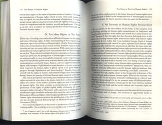 112 The Furore of Human Rights
even at times aspire. to the status ofoperative nonns ofconduct. The 'hard'
law enunciauons of human rights, which become enforceable norms. It
may be argued, are very few and low in intensity ofapplicallon. ContCIl.
pon.ry human rights production remams both sub--optimal (wh~tever may
be said in comparison with the 'modem' period) and inadequate. Tht' task
is. on this View, to achieve an optimal produCtion of internationally en.
force:llble human rights.
IX. Too Many Rights, or Too Few?
These ways ofreading GlIT)' within them all kinds ofimpacts on the nature
:lind future of human rights. A fuller understanding of these impacts is an
important :IIspcctofsocial theory ofhuman rights. Clearly, those inclined to
believe the overproduction thesis would marshal abundant support for the
vit:w that we have too many rights enunciations. With equal cogency, those:
inclined to 'put human rights to work' may maintain that 'real'human rights
are tOO few. T hose who feci excluded from the contemporary human rights
regime (in parucu!:1lr, the prou.gonists ofhuman right to sexual onenution
or. more gencrally, to a non-homophobic dominantculture ofgovern:mce)
may, with conSiderablejustification, maintain that the tasbofhuman rights
enunciation havcJust barely begun. And. in a curious supplemclltaTlty. the
:llgents and managers ofglobaliz.:lltion ioslst that there il> greater t>eopc and
nero to protect the human riglns of global capital III ItS great march to
progress through digitalization and biotechnology.31 Equally. those con·
ccmcd widl the rights of'naturc' and sentient beings (other than human
beings) lament the p.tucity ofrelev:mt human rigllts standards and norms.
This not ofperceptions conceming over-lunder-production ofbunun
rights nonnativity .trises due to the titanic clash oftwO cultures ofhuman
rights: the culture of the politics of human rights and.dlat of the .po~u~
for human rights. The latter combats as overproduction dIe re81m
protection of the rights of global Glpital, while celebrating the n~oI
h Co
1._ · . oductlon
emergent rights ofp«)ples. T c onner sec~ parsllllony III pr I
new human rights standards and nonns that serve the values ofUIll.vc,;
Declaration ofl luman R1g1lts, while being hospitable to the caplI.al-fnenl ~
human rights enunciations (witness the prolifer~tion ofthe WTO lega In
" I M 1"1 I A.....c e IllC[lt 0
and the n:cently demised draft proposa s on uti atera ''I;'
Investment (MAl)). IghtS
No reasoned Judgement on the mode of productio~ of hum~~1 ~t Will
is thus possible. One would go so far as to say that none IS dt'slr~b .
kcl-fr.c:pd.ty
11 Sec, Chapters 8 and 9, for a full ebbonuon o( tnde_rdated. nur
para(hgln. now emergelll. of the human nghts of the global c.1Ip".1l1
Too Many or Too Few Human Rights? 113
my view, a sad moment in the fUnlre history ofhuman rights when
:';octucuon ofbcliefin the overproduction of human TIghts becomes
~I. despite the heavy questions thus far raised in this analysu.
X An Excursus in Human Rights Measurement
I did not attend, in the first edition of this book, to the complex, even
iJrbiddmg, writing on human rights measurement via 'mdlcators' and
"be8CfmWks' produced both within and outside the Umted Nation sys-
J because I then thought that this discourse belongro more to the
pare of accessing hu~an rights achicv.ement rather th:lln human rights
,...tuction. I now reahze that I was mistaken because fonns of human
~ measurement talk cannot be quite sep.trated from human rights
llelfuc:tion talk, and that the measurement talk thus far raises some ad-
IdcmaI issues for understanding human rights production/reproduction.
. . . DOW rather summarily follows offers, J hope, an evell more complex
8lerstandingof'contemporary' human rights production/reproduction.
~;=~:~~.~ measured when we ItIfd$ljrt hum:llll rigllts?This somewhat
~ question concerns the ways in which measuremcnt talk pro-
the very threshold to identify some core lisung of human rights.
iooIlif;"'l!tf" 'core' renders m:llny human rights enullci:1ltions peripheral.
'core' listing stands V21riously identified.lJ Ineluctable. thus, re-
me obstinate difficulties posed by hUlIlan nghts production; that,
is co be measured, escapes mcasuring. even lacks a measure!
of this talk, riglHly, relates to the 'progressl~ realization' ofthe
1Io~ ,,,1,,,,.1
, and economic human rigllts. What do we measure even
...II? Do we measure nonnative entitlements or codes of state
=~: thus arising? Or, do we measure states of fulfilmentlrealiza-
kinds of measures remain apt for the 'core' civil and political
the one hand, :lind the social, cultural, and economiC rights, on
I importance ofmeasurement literature both as a moment
oCIpponunity and of danger. The moment of opportunity needs to
",,,,,""",,, Gr~n (2001) now provtdes a recent, handy, and COIllp<'fCllt 5urwy ofthis
,~~,C:~:~""" (2001:1069) refers toJohll Gih.wn'. Dith"o"aryofllum~m Righu Law
that 'Identifies sixty.four human Tighu derIVed from mtCTll.lt!onal legal
fOUr hUIn~n rights derIved (rOlll the UN Dcdu'auon'. Unsatisfied by tillS,
(at IOn-6) $c:venl (unher notlOIl$ conecrmng the 'core COnlcnt' of
 