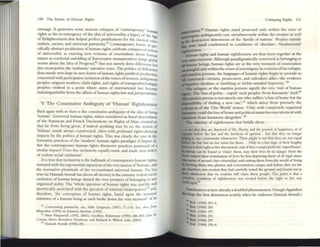 130 The Future of Human Rights
mes~gt'. It gene:r2tcs some anxious critiques of 'conte:mpor2ry' bu
rights as the re:~mcrgence of the: idea of ulliversality, a legacy of the~
of Enlightenment that helped pcrfe:et justifications for the classical c
:r
nialism, r2cism, and universal patriarchy.41 Comemporary form~ of so..
cifically abstr2ct production of human rights celebrate critiques ofnot:·
of universality as enacting new versions of essentialism about hurnan
nature as continual unfolding ofEurocentric metanarr2tives (large g1Ob~
stories about the Idea of Progress)~2 that not merely deny difference: but
also monopolize: the 'authentic' nalT2tive voice. The politics ofdifference
thus sWlds writ Ia~ in new fonns of human rights juridical production
concerned with participative inclusion ofthe voices ofwomen, IIldigenous
peoples, mignnt workers, child rights, and rights of transgenderJ1cshigay
peoples--indeed to a point where states of international law become:
indistinguishable from the affairs ofhuman rights law and jurisprudence.
V. The Constitutive Ambiguity of 'Human' Rightlessness
Back again with us then is the constitutive ambiguity of the Idea ofbeing
'human'. Unive:TS41 human rights, when conside:re:d as lineal descendants
of Ihe Amencan and French Declarations on Rights of Man, remind us
thai far from oclllg gtven, if ind~d anythlllg may be so, the notion of
'human' stands alW2ys constructed, often with profound righlS-de:nymg
impacts by the politics «ifhuman nghts. ThiS was cle:arly the case in the
formative pracuces of the 'modern' human rights paradigm (Chapter 2).
Are the comempor2ry human rights discursive practices possessed of a
similar impact? Docs this inclusivity equally mark. and mask, new orders
of violent social exclusion?
It is true that indusivity is the hallmark ofcontemporary human rights.
stamped with the exponential expansion ofthe very notion of'human', and
the nonnative ple:nutude of the reconstituted ulllversal human. No 1CS!i
nue (as HIDmh Arendt has a~ all shown) is the e:xtrc=me violent social
exclusion of human beings denied the very prospc=ct of belonging to any
organized polity. The: 'whole question of human rights W2S quickly and
inextricably associated with the question of national emancipauon4
and,
therefore, 'the conception of human rights, based upon the assumed
existence of a human being as such broke down the very moment' of its
.1 Concermng p~tnarchy, see, 5:.&lIy Sedgwick (1997) n-llO. See. ~Iso, Joan
M:I;ncnhcr (1995) 111 JOh~IIIU Methom (1995).
.0 Peter Flaplltnck (1992, 2001): Geoffl'q' Roberuon (1999) 388-405; Jane K.
Cowan. Mane-BcncdK1C Dcmboor. and Rtcturd A. Wilton (<<b) (2001).
4J H~nnah Arendt (1950) 291.
Cririqulng Rights 131
:~""",,;(," :" Jluman rights stand protected only within the zone of
ty, ambiguously cast. simultaneously within the creative as well
~tructive dimensions of the 'family of nations'. Peoples outsIde
:. zone stand condemned to conditions of 'absolute', 'fundamental'
rifCtJdessness.
Human rights and human rightle:ssne:ss are thus born together at the
.., wne moment. AJthou~ paradigmatically conceived as belon~n~ to
• hunun beings, human rights are at the very moment of enunCIation
.-:aningful only within the zones ofsovereignty. In cOllteXlSofthe refugee,
... stateless persons, the languages of human rights begin to provide to
'JII concerned-victims, prosecutors, and onlookers alike-the evidence
.hopeless ide:alism or fumbling or feeble-minded hypocnsy,.4s
The refugees or the stateless pc=rsons signift the very 'end of human
.....a'. The 'loss of polity... expels' such peoples 'from humanity' itselC~6
• stateless person is not merely one who suffers 'a loss ofhome but the
4Itpossibility of finding a new one',.7 which arises from precisely the
..auation of the 'One World' notion. 'Only with completely organized
~ity could the loss ofhome and politicalstatus become identical with
4IIpulsion from humanity altogether'.48
1Re calatntty of rightlessne5s that befalls them ...
• Dot Ihlt they:I;Tc depnved ofl!fe, hberty, :l;nd the PUrsUIt ofhappmess, or or
,.wiry before the law and the rreedom of opinion ... but thn they no longer
JIeIong 10 any community whatsoeVcr. Their plight IS not that d,ey an: not equal
~ the l~w, but no bw existS ror them.... Only in a last stage orthcir lengthy
fIIocc'!;sistheir nght to live thre:l;tencd; only irthey remam perrectly 'superfluous',
I'nobody can be round to 'cI:I;im' them, m:l;y their lives be In dan!:,ocr. Even the
Nu:.s surted their termm:l;rion orJews by first dcpriving them or :l;111egal status
.. WtttS ofsecond class Citizenship) and cutting them rrom the 'NOrld ofliving
., bndmg them into ghettos and concentration amps; :l;nd berore they SCt the
... dwnbers into motion they had carerully tested the ground and found Out ro
. . u osUction that no counlf)' WIll claim these peopk:. The POint is thai a
CUlnplctc condition or righdCS51lC55 wu created berore the right ro live wu
daalkngro.4'1
Statelessness is here already a doubled phenomenon. GiorgioAgambc=n
develops the first dimension acutely when he endorses Hannah Arendt's
44 Ibid. (1950) 291-2.
::~:~. g~~~ ::
: Ibk!. (1950) 293.
Ibtd. (1950) 297.
'" Ibid. (1950) 29$-6.
 