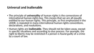 Human Rights Inalienable Universal Human Rights Law unit 1 Introduction bhanu a. | PPTX