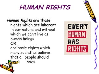 What Rights Human Have Example Human rights presentation | PPT