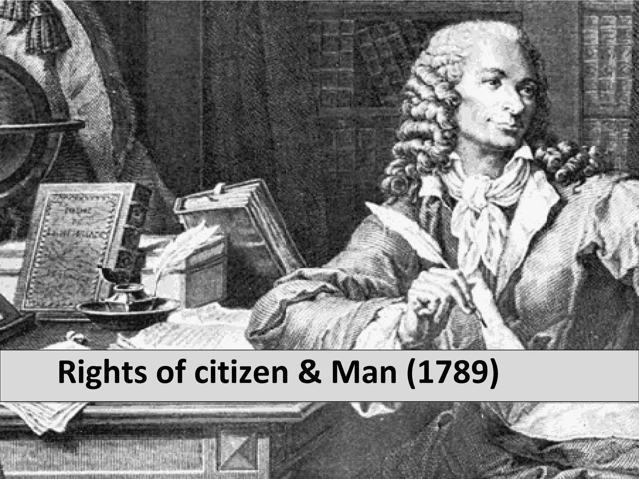 Rights of citizen & Man (1789)
 