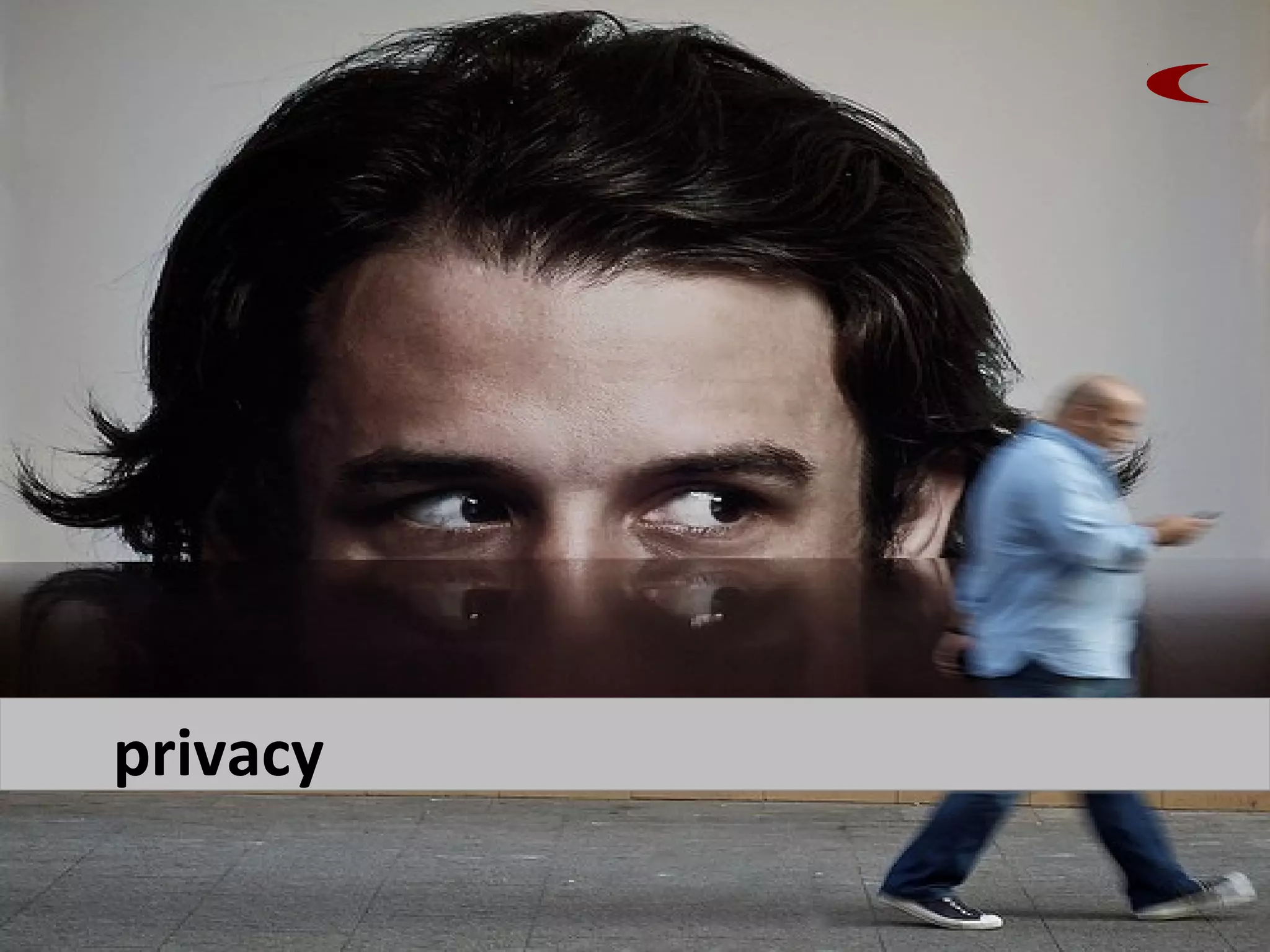 privacy
 