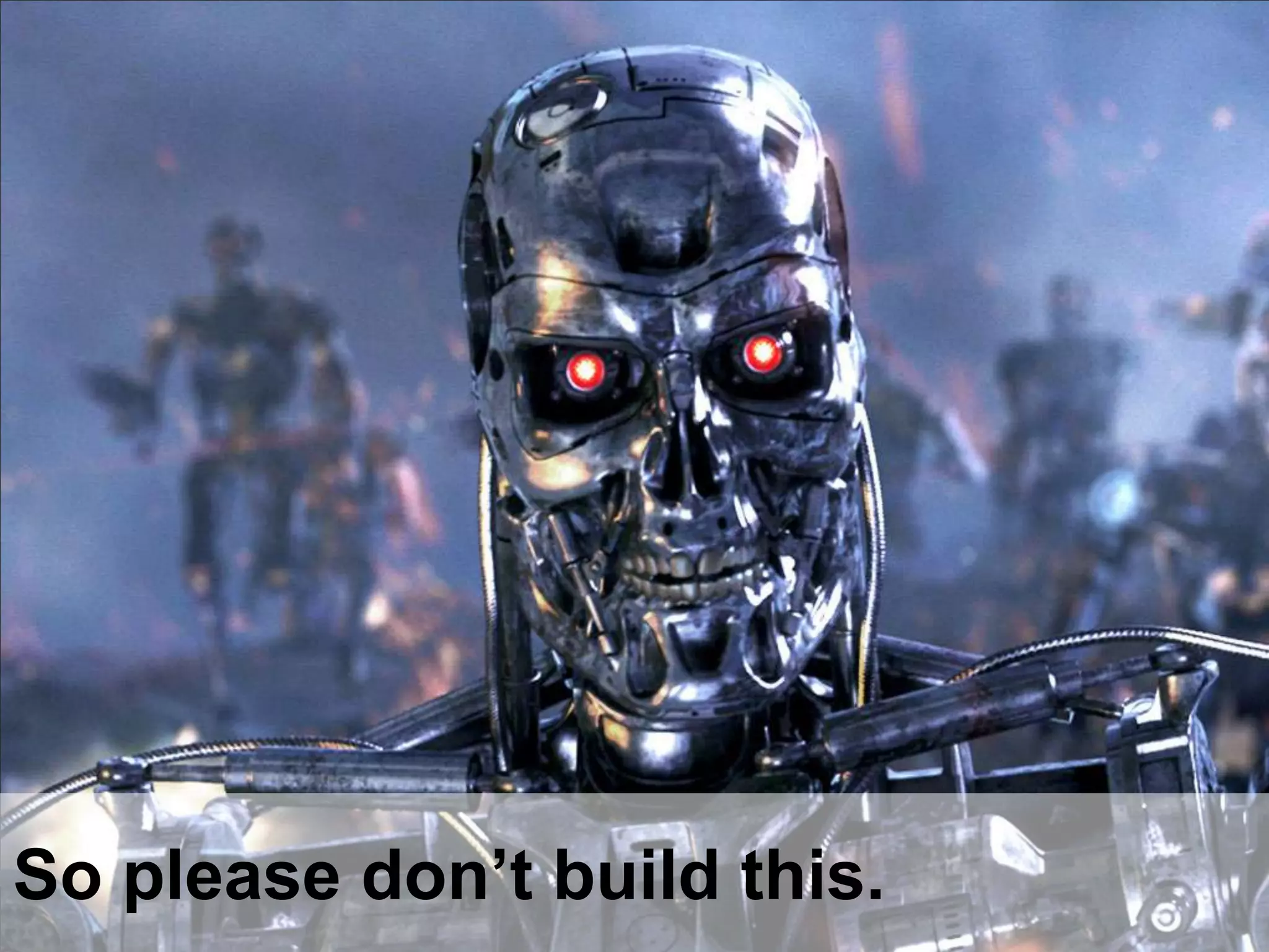 So please don’t build this.