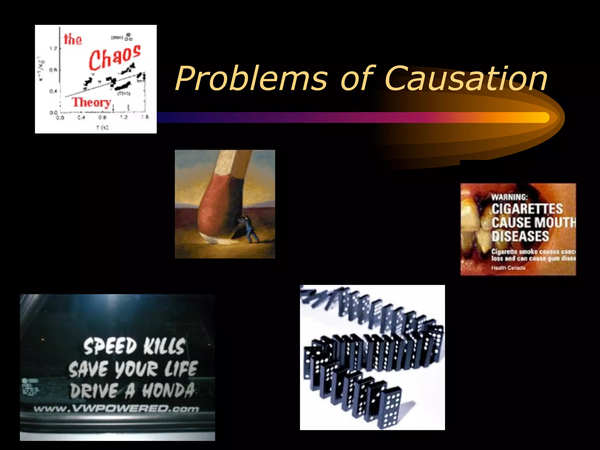 Problems of Causation
 