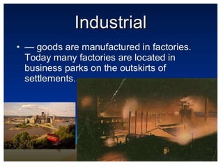 Human settlements and urbanization