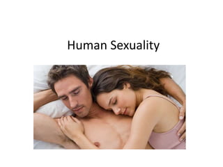 Human Sexuality
 