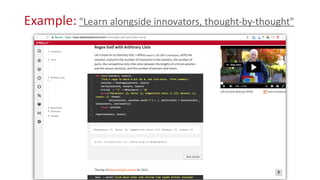 Example:	
  "Learn	
  alongside	
  innovators,	
  thought-­‐by-­‐thought"
 