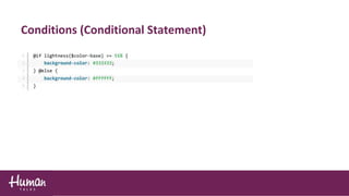 Conditions (Conditional Statement)
 