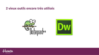 2 vieux outils encore très utilisés
 