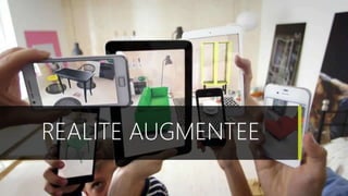REALITE AUGMENTEE
 