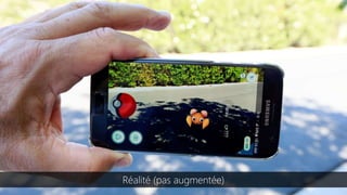 Réalité (pas augmentée)
 