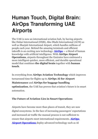 Human Touch, Digital Brain AirOps Transforming UAE Airports.docx