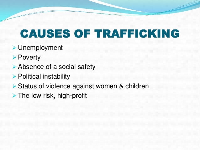 human trafficking and the cause of Topical research digest: human rights and human trafficking globalization and human trafficking by devin brewer “international cruise line seeks attractive and adventuresome hostess to greet passengers. human trafficking and the cause of Topical research digest: human rights and human trafficking globalization and human trafficking by devin brewer “international cruise line seeks attractive and adventuresome hostess to greet passengers.