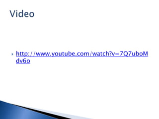    http://www.youtube.com/watch?v=7Q7uboM
    dv6o
 