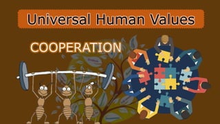 Universal Human Values
 