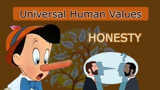 Universal Human Values
 