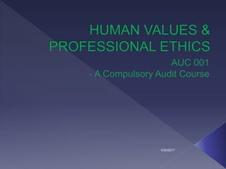 Human values & professional ethics | PPTX