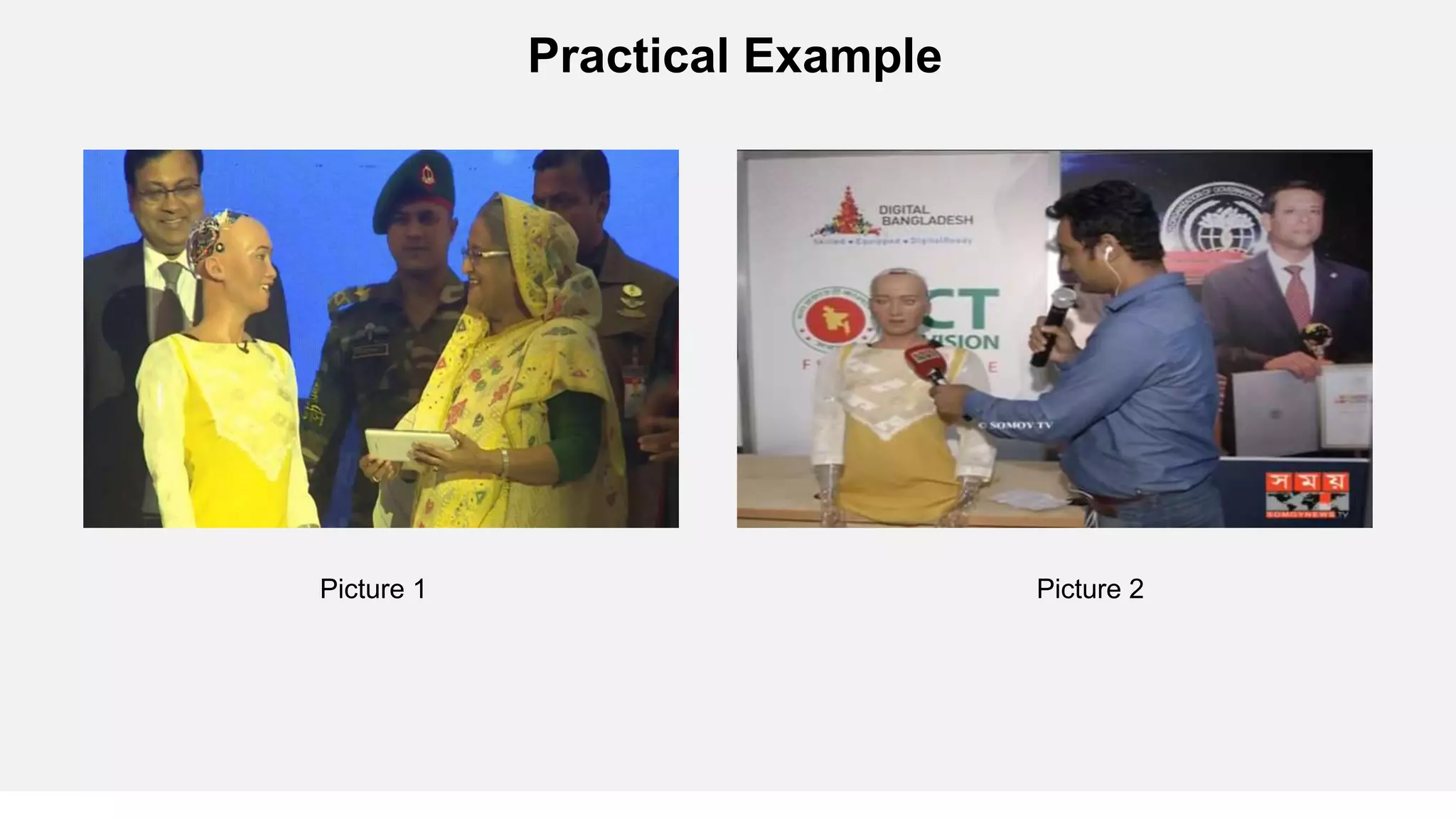 Practical Example
Picture 1 Picture 2
 