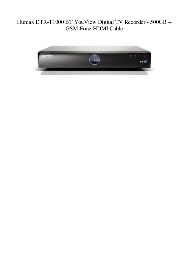Humax DTRT1000 BT YouView Digital TV Recorder 500GB + GSMFonz HDMI