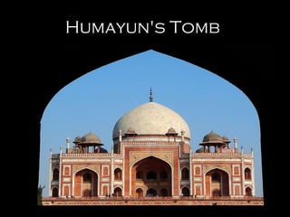 Humayun's Tomb   