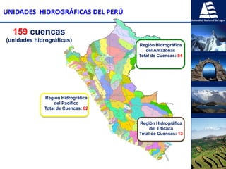 Humberto cruz (ana perú) la gestión del agua por cuencas. experiencias exitosas para el desarrollo del perú