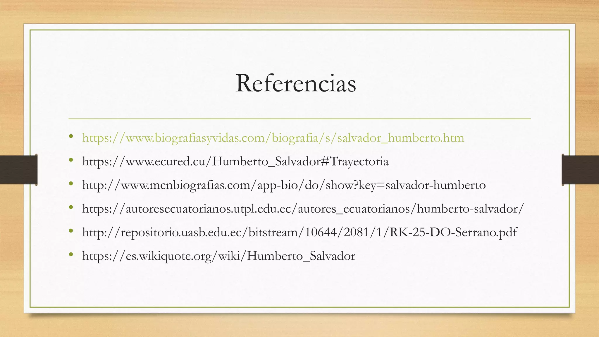 Biografía de Humberto Salvador PPT