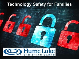 Technology Safety for Families
 