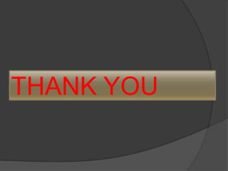 THANK YOU
 