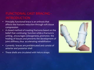 Brace Shell Humerus shaft fracture dr anand | PPTX