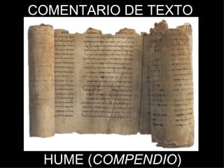 COMENTARIO DE TEXTO HUME ( COMPENDIO ) 