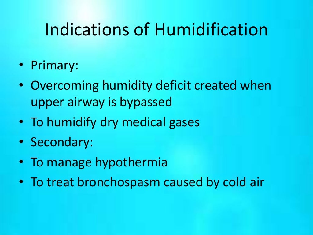 Humidification therapy