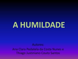 Autores:
Ana Clara Pedatela da Costa Nunes e
  Thiago Justiniano Couto Santos
 